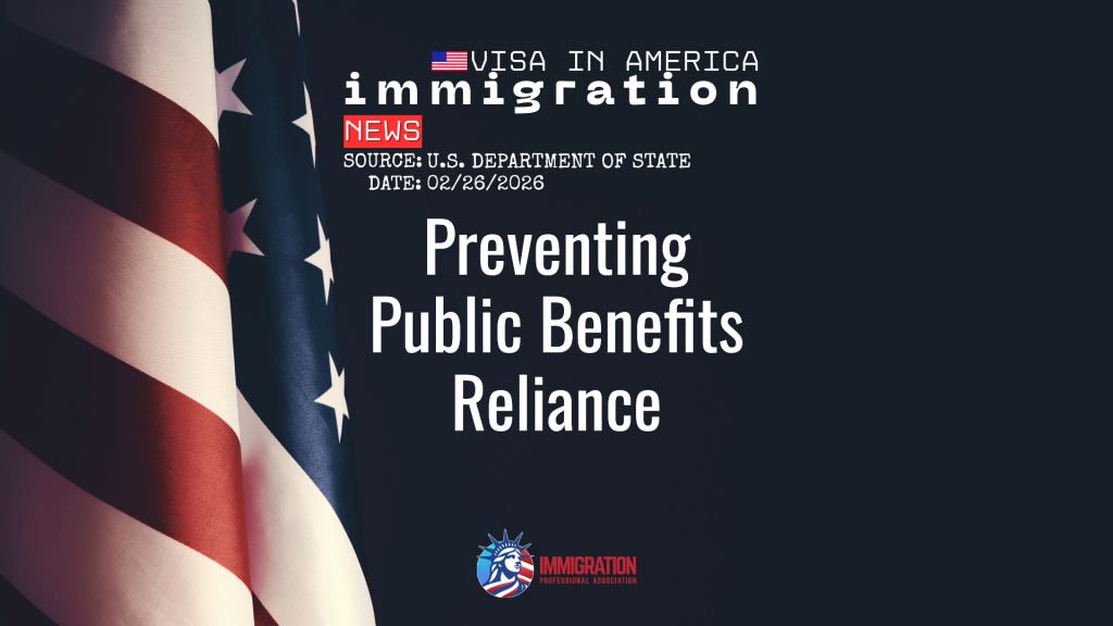 Public Charge Guidance: Visa Applicants Be Financially Self-Sufficient