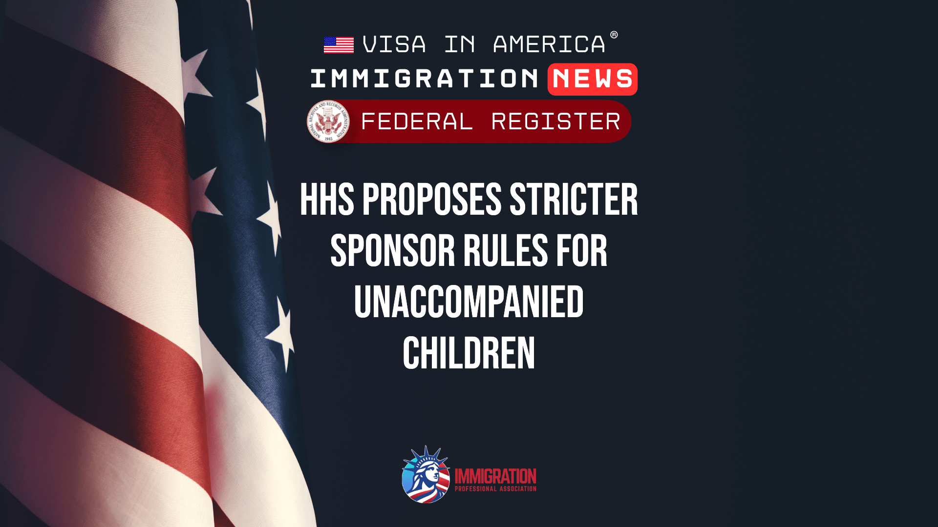 HHS Proposes Stricter Sponsor Rules for Unaccompanied Children