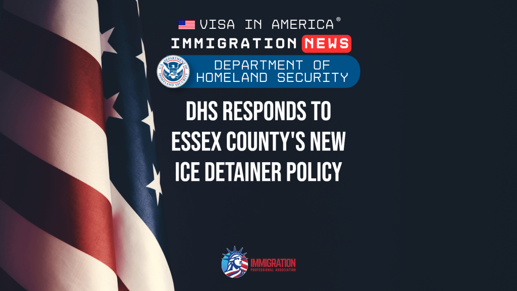 DHS Responds to Essex County's New ICE Detainer Policy