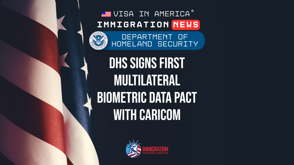 DHS Signs First Multilateral Biometric Data Pact with CARICOM