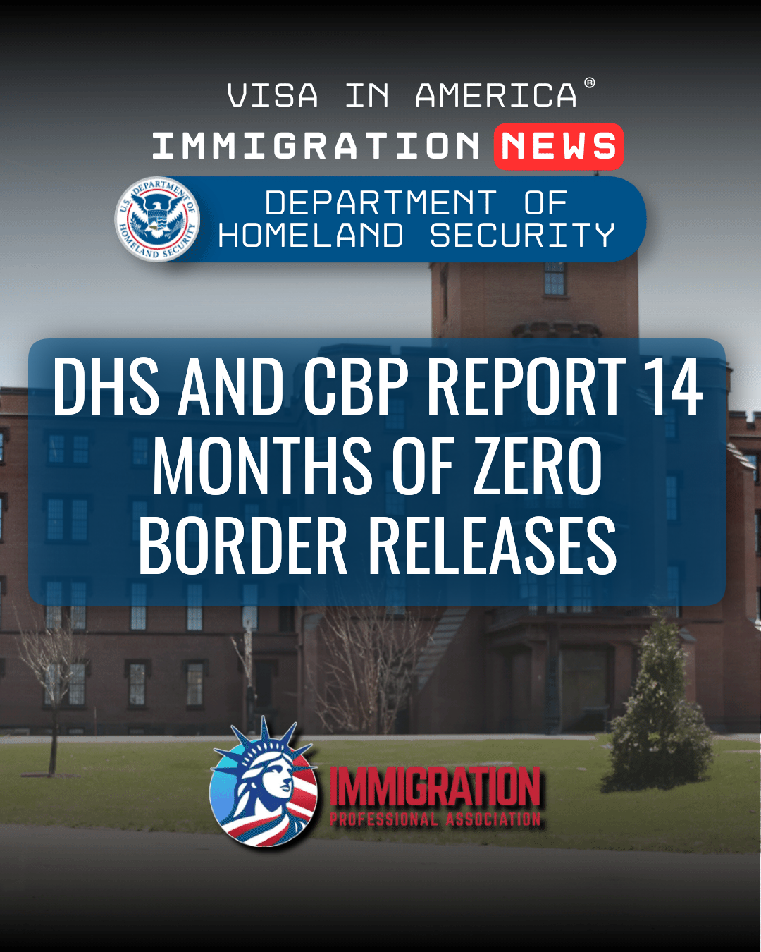 DHS and CBP Report 14 Months of Zero Border Releases