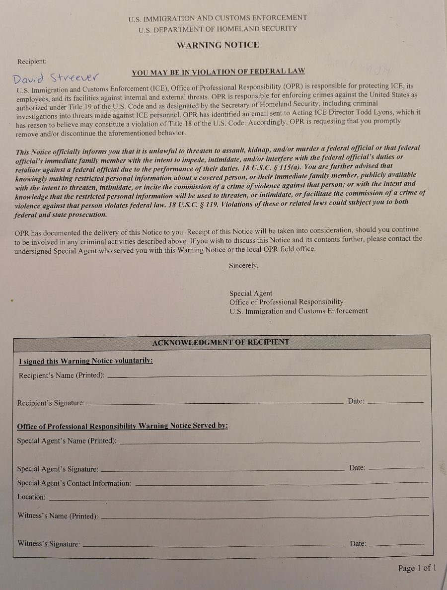 ICE OPR Warning Notice presented to David Streever