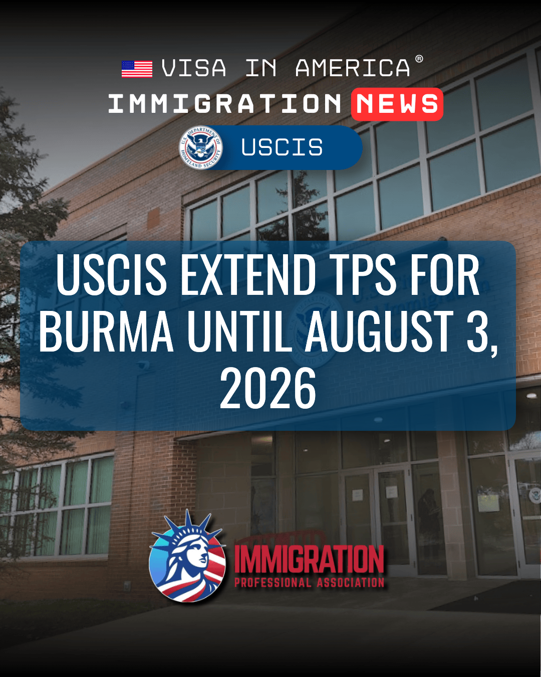 USCIS Extend TPS for Burma until August 3, 2026