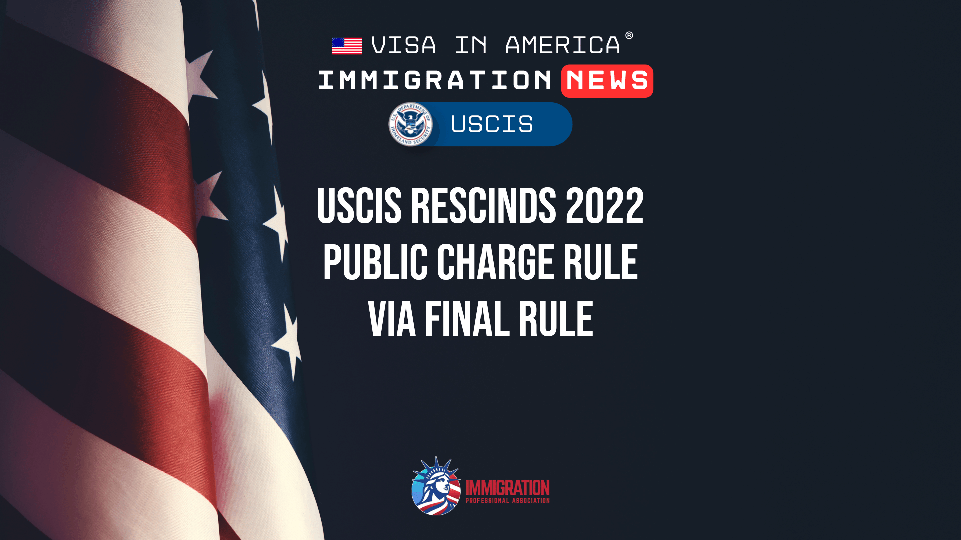 USCIS Rescinds 2022 Public Charge Rule via Final Rule