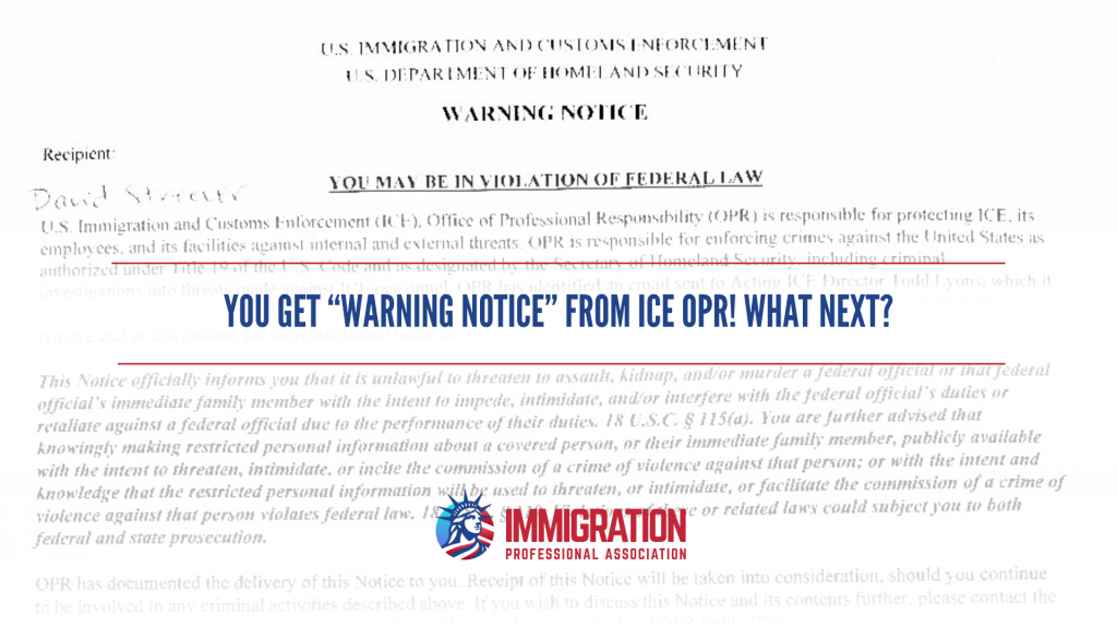 You Get “Warning Notice” from ICE OPR! What Next