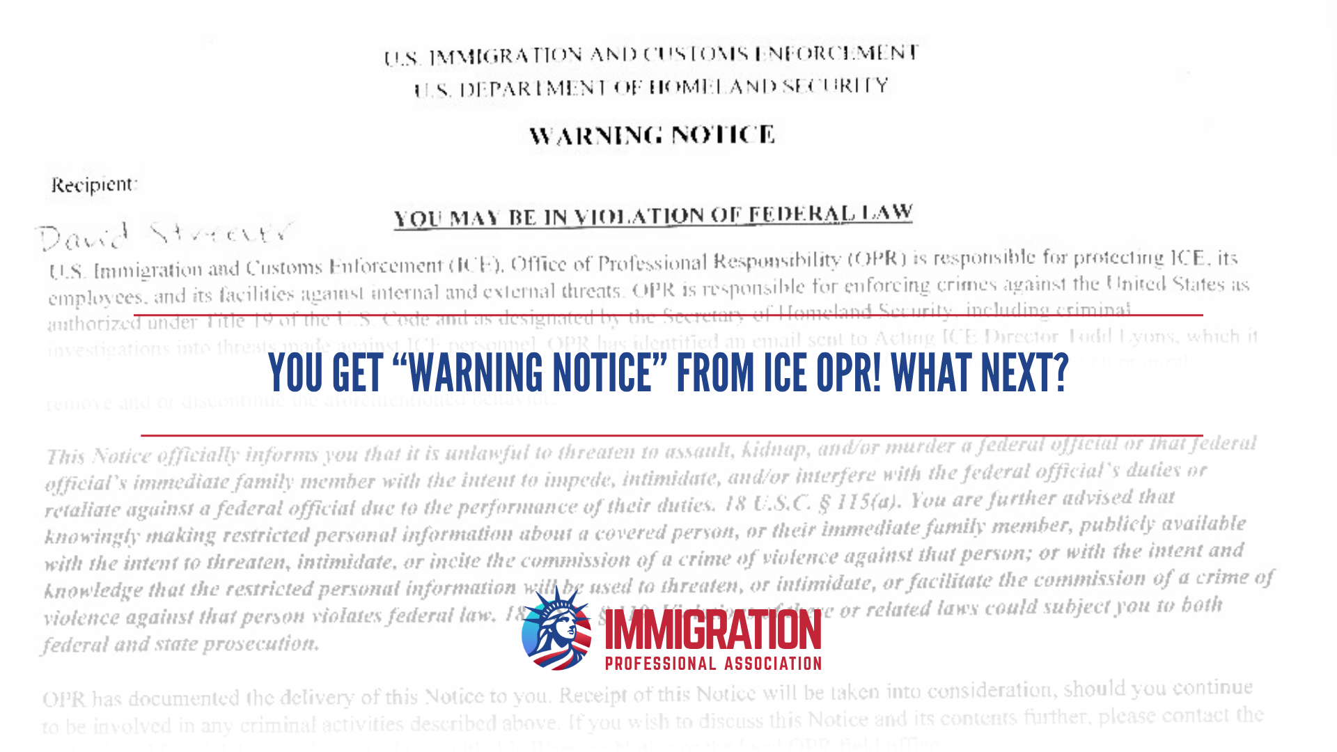 You Get “Warning Notice” from ICE OPR! What Next