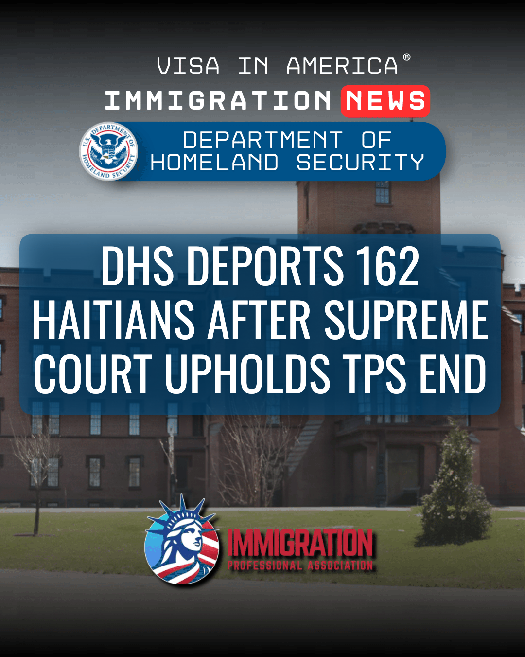 DHS Deports 162 Haitians After Supreme Court Upholds TPS End