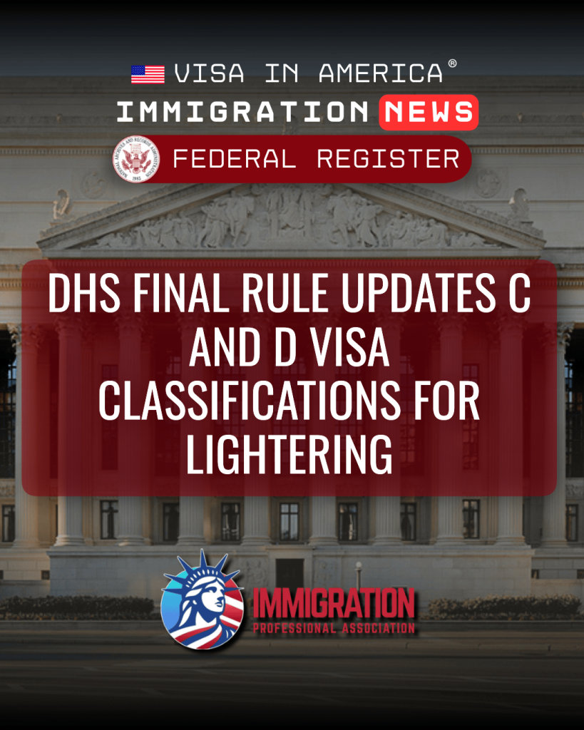 DHS Final Rule Updates C and D Visa Classifications for Lightering
