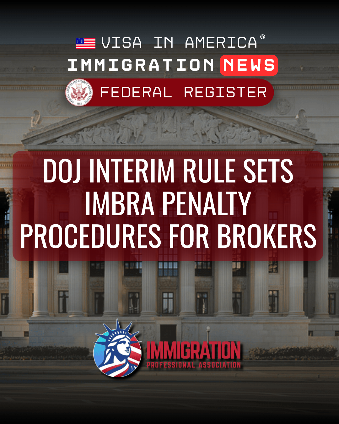 DOJ Interim Rule Sets IMBRA Penalty Procedures for Brokers