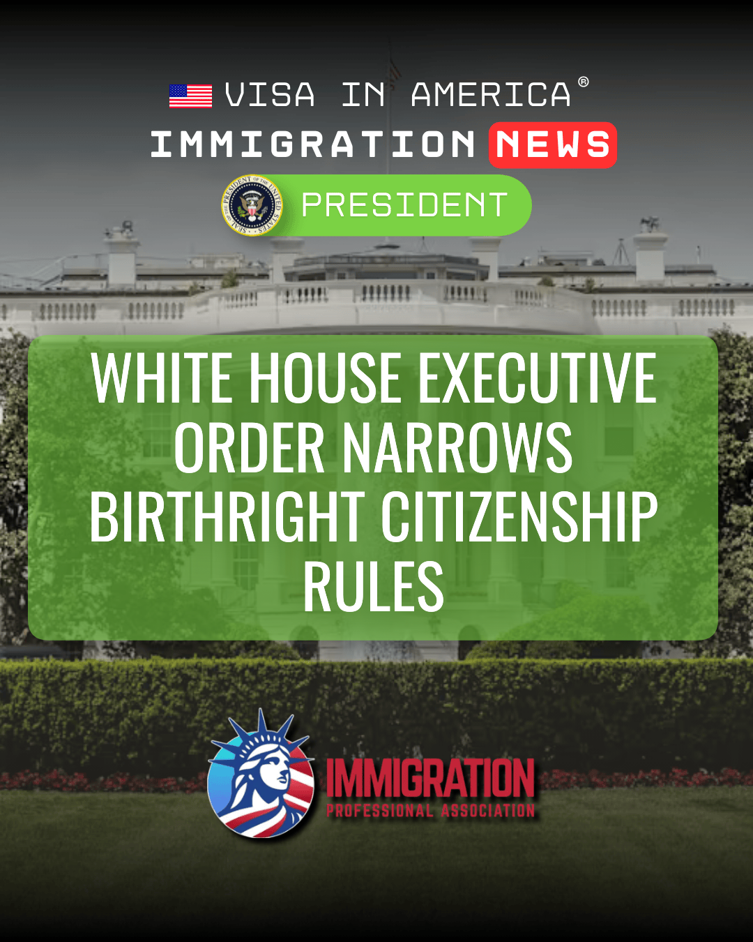 White House Executive Order Narrows Birthright Citizenship Rules