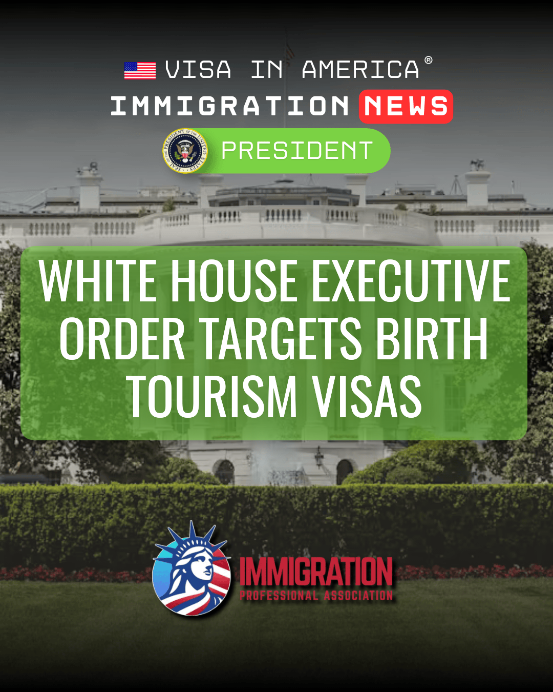 White House Executive Order Targets Birth Tourism Visas