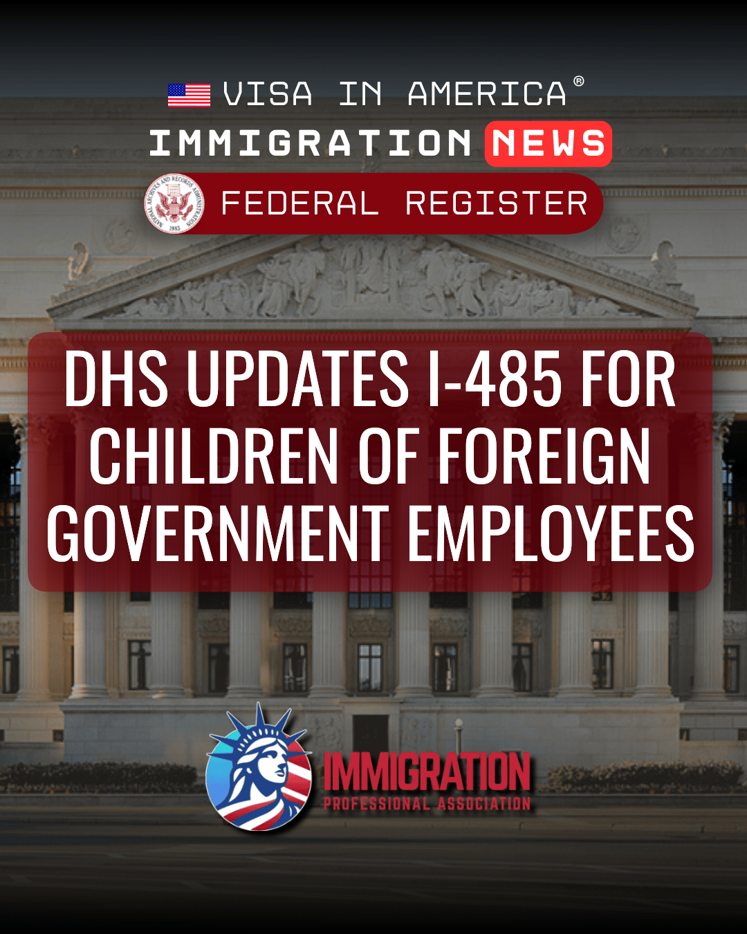 DHS Updates I-485 for Children of Foreign Government Employees