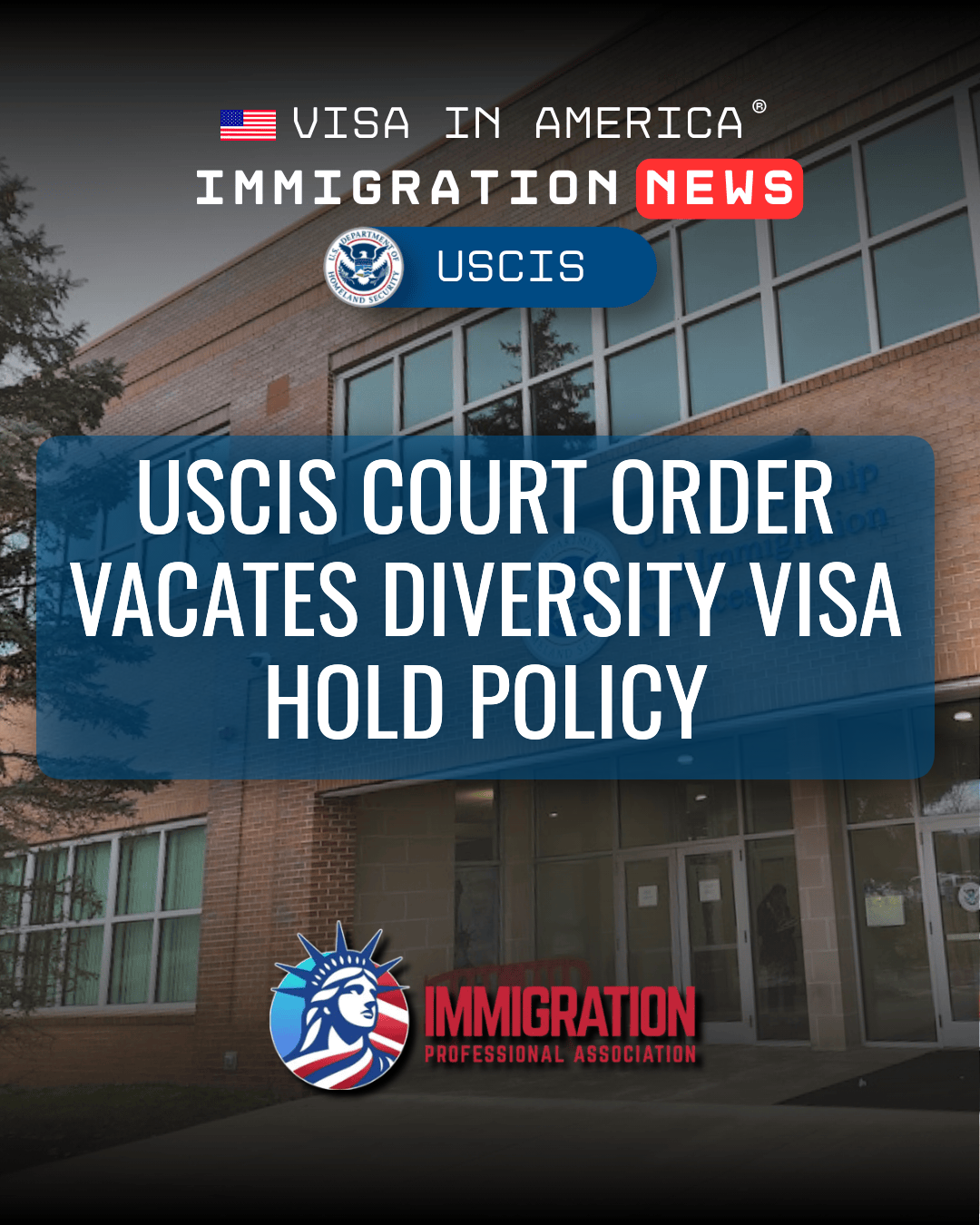 USCIS Court Order Vacates Diversity Visa Hold Policy